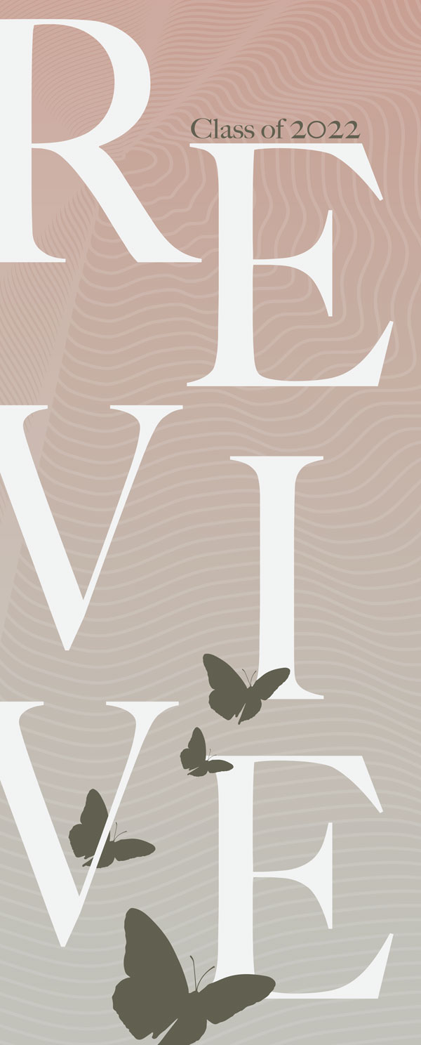Text says "Class of 2022 Revive." Poster is gray with curly lines in a circular pattern with dark butterflies.